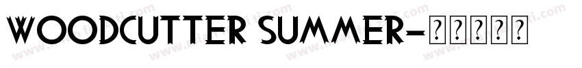 Woodcutter Summer字体转换
